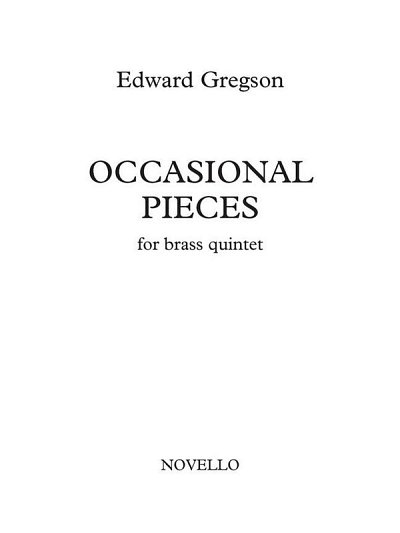 E. Gregson: Occasional Pieces, 5Blech (Pa+St)