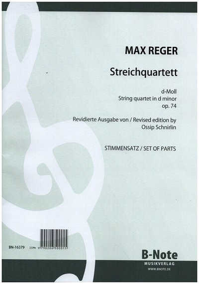 M. Reger y otros.: Streichquartett Nr. 3 d-Moll op.74 (Stimmensatz)