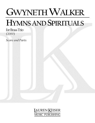 G. Walker: Hymns and Spirituals, TrpHrnPos (Pa+St)