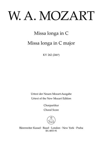W.A. Mozart: Missa longa C-Dur KV 262 (246a), GCh4 (Chpa)