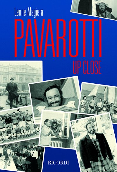 L. Magiera: Pavarotti Up Close (Bu)