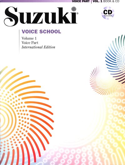 S. Suzuki: Suzuki Voice School, Volume 1 INT, Ges (+CDR)