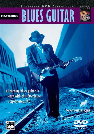W. Riker: Compl. Blues Guitar Method: Mastering B, Git (DVD)
