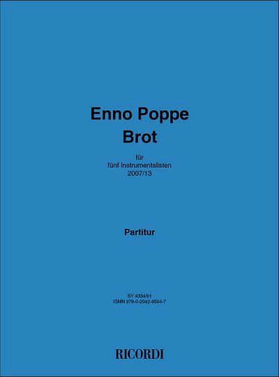 E. Poppe: Brot, Kamens (Part.)