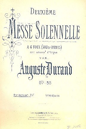A. Durand: Messe Solennelle Cht-Piano , GesKlav