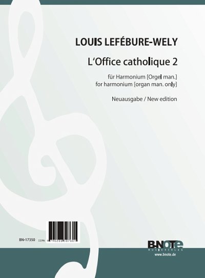 L. Lefébure-Wély: L_Office catholique 2 für Harmon, Orgm/Hrm