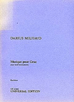 D. Milhaud: Musique pour Graz op. 429  (Part.)
