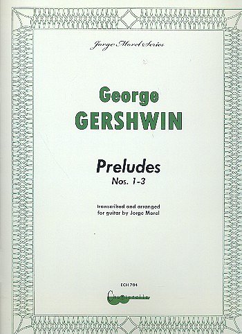 G. Gershwin: Preludes 1-3