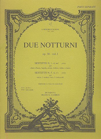 L. Boccherini: Notturni Op. 38 Vol. 1 (Sestetti N. 1 E 5)