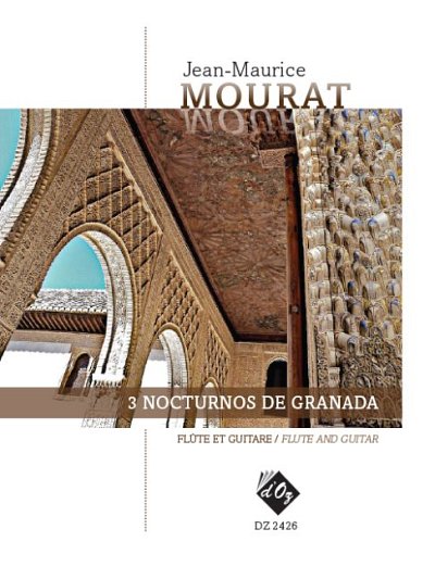 J. Mourat: 3 Nocturnos de Granada, FlGit