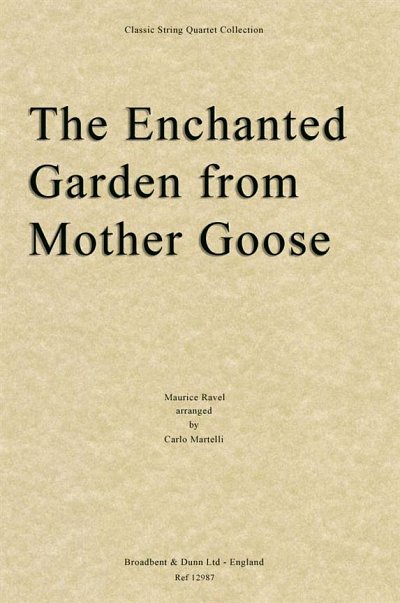 M. Ravel: The Enchanted Garden from Mother , 2VlVaVc (Part.)