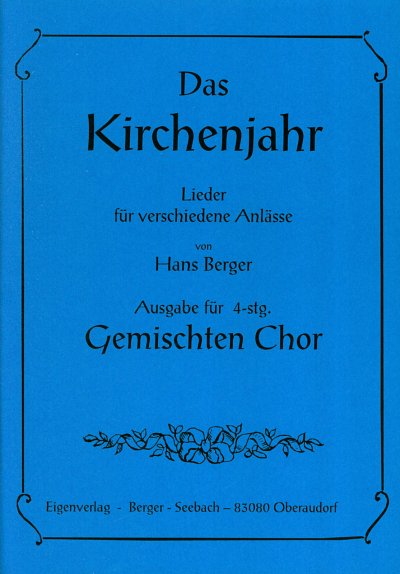 Berger Hans: Das Kirchenjahr 1