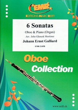 J.E. Galliard: 6 Sonatas, ObKlv/Org
