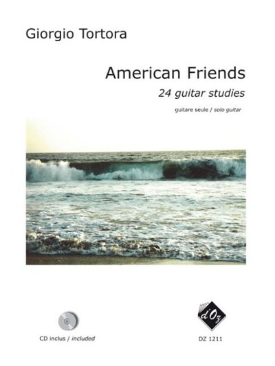 G. Tortora: American Friends, Git (+CD)