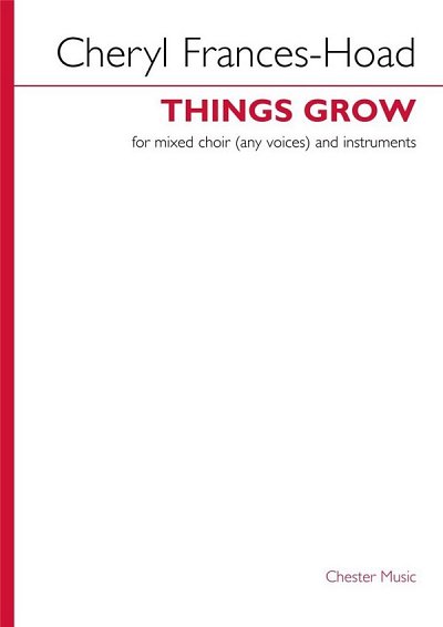 C. Frances-Hoad: Things Grow (KA)