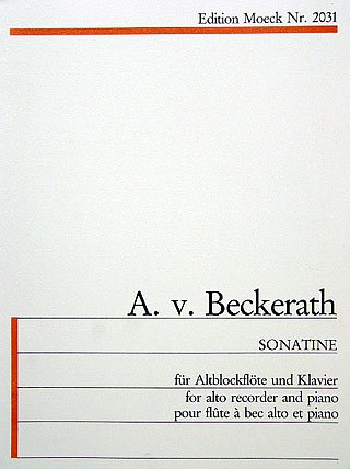 Beckerath Alfred Von: Sonatine