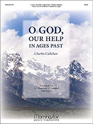 C. Callahan: O God, Our Help in Ages Past