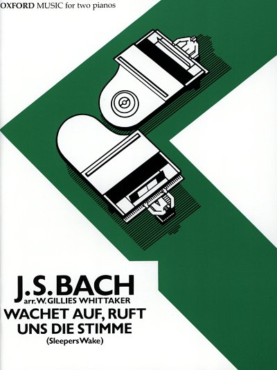 J.S. Bach: Sleepers Wake!
