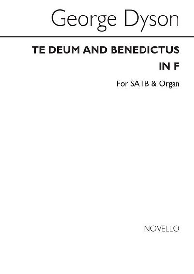 G. Dyson: Te Deum And Benedictus In F, GchOrg (Bu)