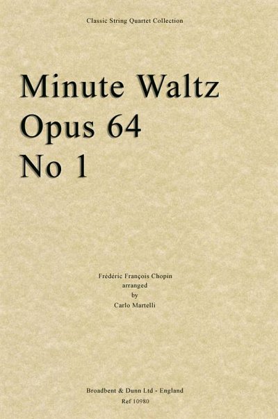 F. Chopin: Minute Waltz, Opus 64 No. 1, 2VlVaVc (Stsatz)