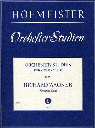 R. Wagner: Orchesterstudien für Violoncello Band 9