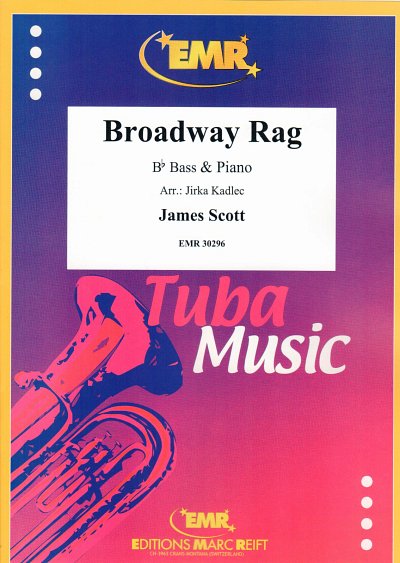 DL: J. Scott: Broadway Rag, TbBKlav