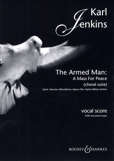 K. Jenkins: The Armed Man (A Mass for Peace, GchKlav (Part.)