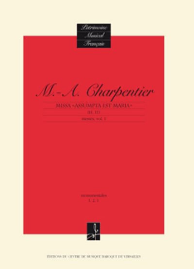 M.-A. Charpentier: Missa Assumpta est Mar, GesGchOrc (Part.)