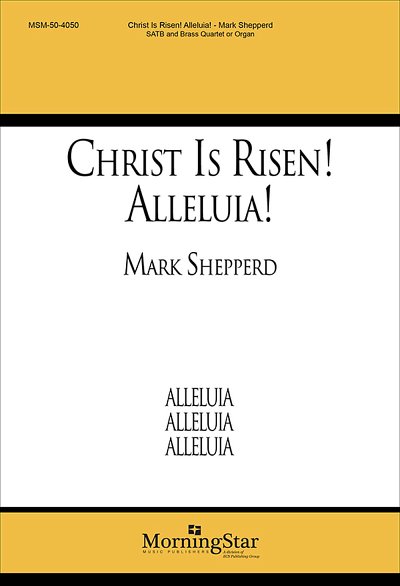 Christ Is Risen! Alleluia! (Chpa)