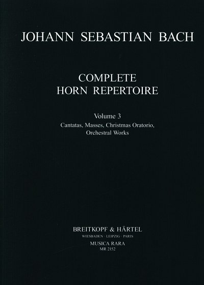 J.S. Bach: Vollständiges Horn-Repertoire 3, Hrn