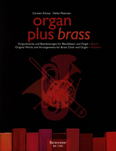 T. Dubois: organ plus brass I, BlechOrg