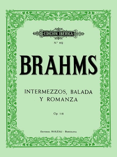 J. Brahms: Intermezzos, Balada y Romanzas, op. 118