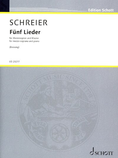 A. Schreier: Fünf Lieder, MezKlav