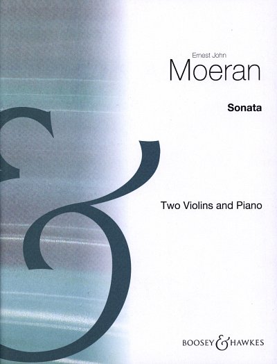 E.J. Moeran: Sonata in A major, 2VlKlav (KlavpaSt)