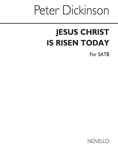 P. Dickinson: Jesus Christ Is Risen Today, GchKlav (Chpa)