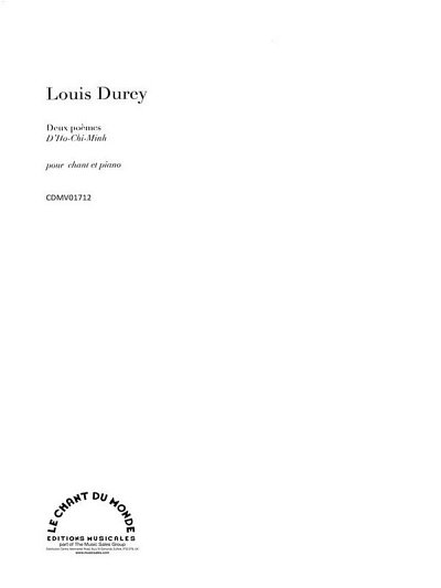 L. Durey: Deux Poèmes d'Ho-Chi-Minh, Op.69