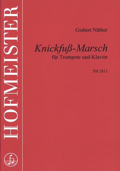 G. Naether: Knickfuss-Marsch, TrpKlav (Pa+St)