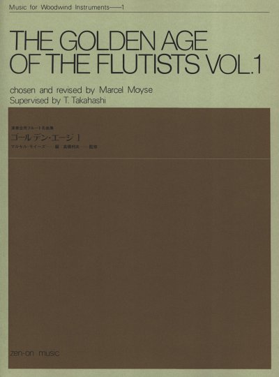 M. Moyse: The Golden Age of the Flutists , FlKlav (KlavpaSt)