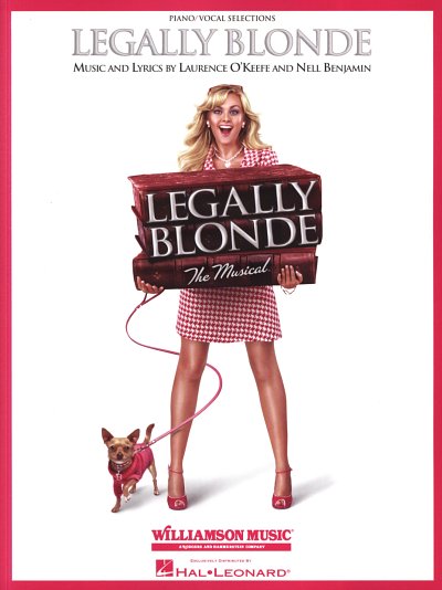 N. Benjamin: Legally Blonde - The Musical (Piano/Vocal)