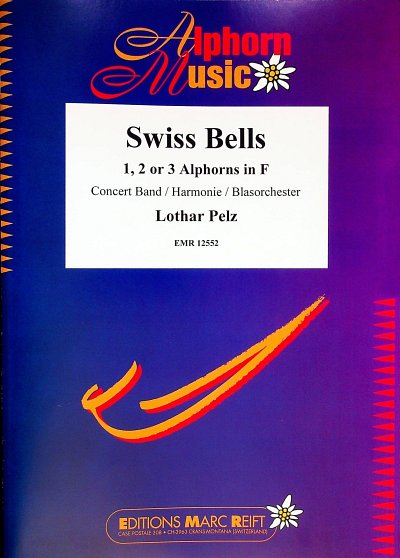 L. Pelz: Swiss Bells, 1-3AlphBlaso (Pa+St)