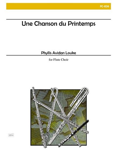 P.A. Louke: Une Chanson Du Printemps, FlEns (Pa+St)
