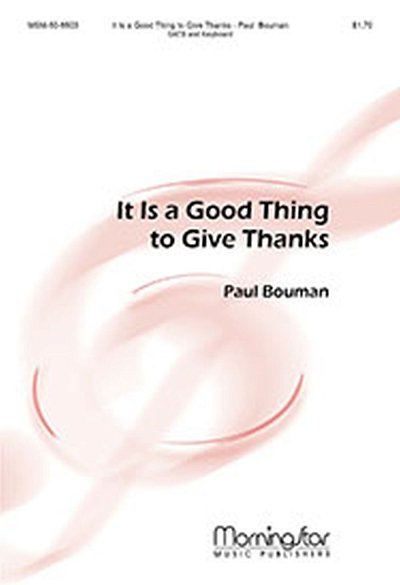It Is a Good Thing to Give Thanks