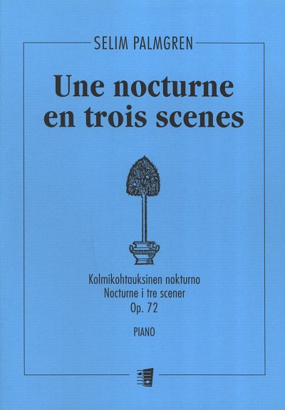 S. Palmgren: Une nocturne en trois scènes op. 72, Klav