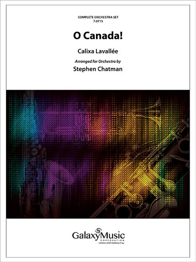 C. Lavallée: O Canada!, Sinfo (Pa+St)