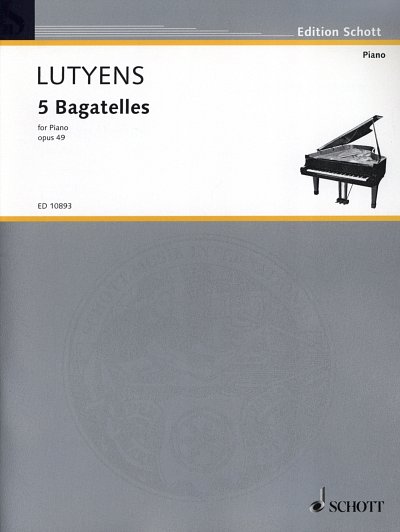 E. Lutyens: 5 Bagatelles op. 49 , Klav