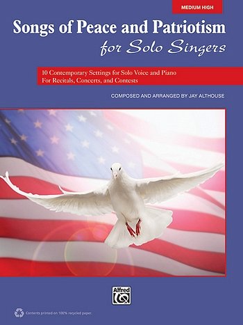J. Althouse: Songs of Peace and Patriotism for Sol, Ges (Bu)