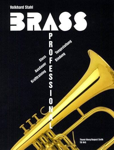V. Stahl: Brass Professional, 1Blech (+CD)