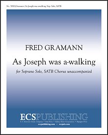 F. Gramann: As Joseph was a-walking