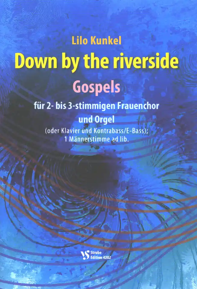 L. Kunkel: Down by the riverside, FchOrg (Part.) (0)