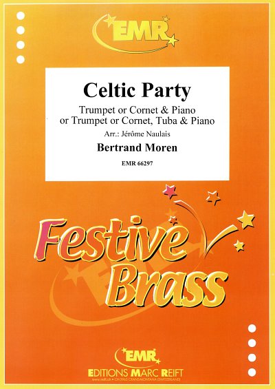 B. Moren: Celtic Party, Trp/KrnKlv;T (KlavpaSt)